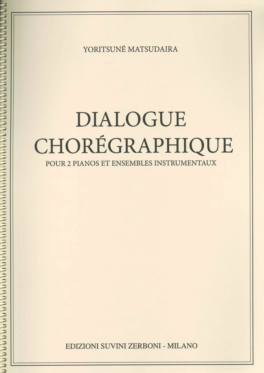 Matsudaira,Yorit., Dialogue choregraphiq (Suvini Zerboni)