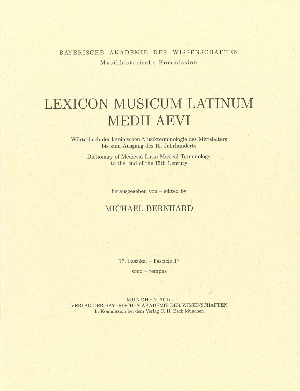 Bernhard,M.(ed.), Lexicon Musicum Latinu (Bayerische Akademie der Wissenschaften)