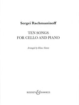 Rachmaninoff, 10 Songs for Cello & Piano (Boosey)