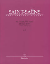 Saint-Saens, 6 Etudes 1er livre op. 52 (Barenreiter)