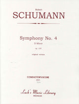 Schumann, Symphony No. 4 ver. 1841 Score (Luck's Music)
