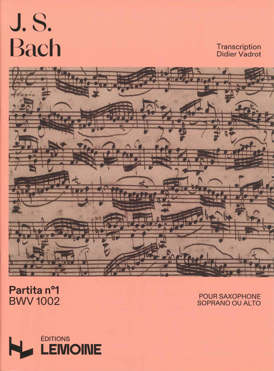 Bach, Partita No. 1 BWV 1002 (SSax Solo) (Lemoine)