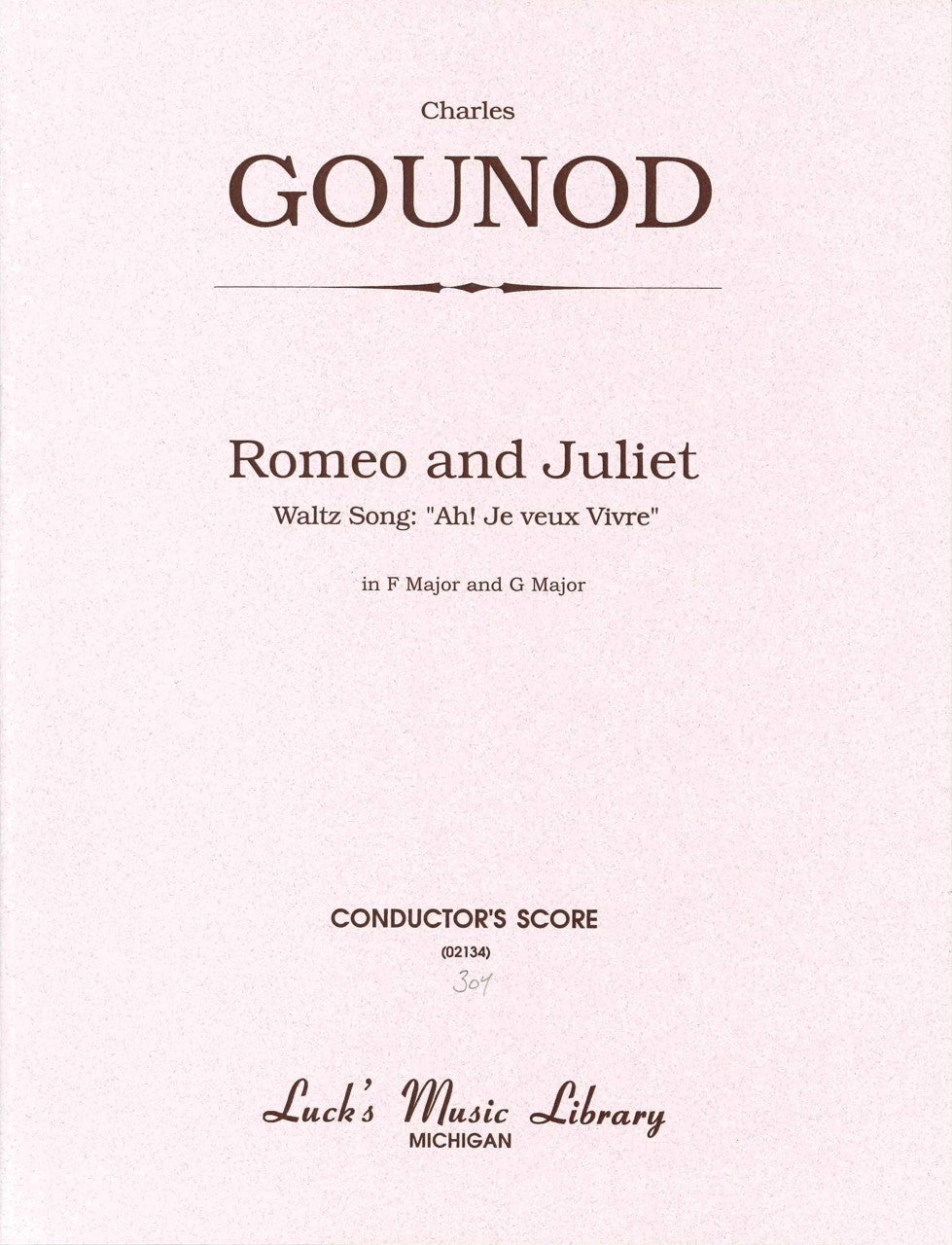 Gounod, Ah, je veux vivre: Full Score (Luck's Music)