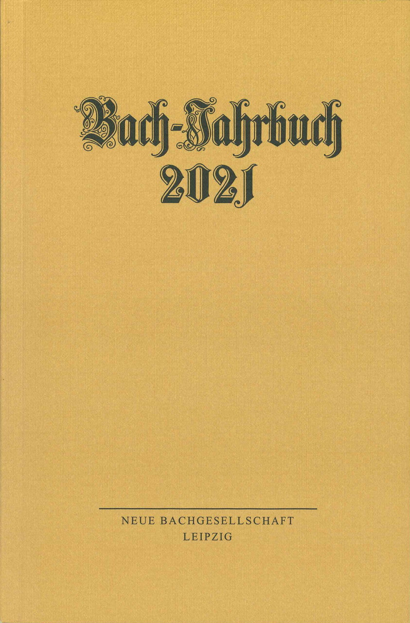 Wollny, Bach-Jahrbuch 107. Jahrgang 2021 (Evangelische Verlagsanstalt)
