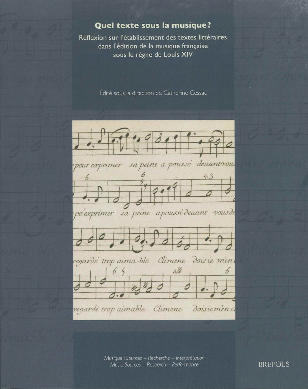 Cessac, Quel texte sous la musique? (Brepols)