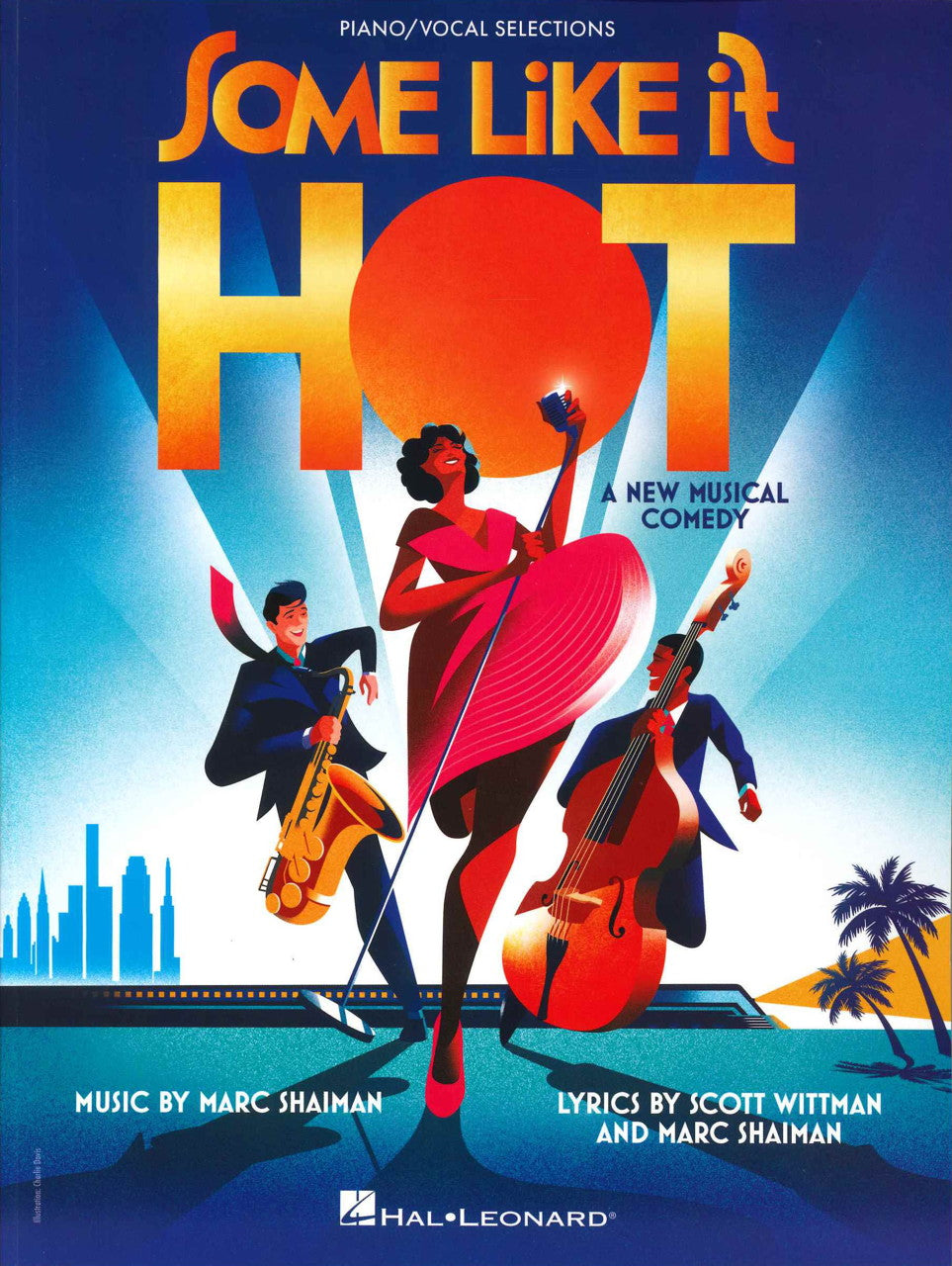 Shaiman, Some Like It Hot, Selections (Hal Leonard)