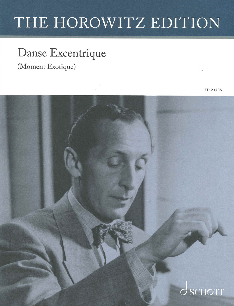Horowitz, Danse excentrique (Schott)