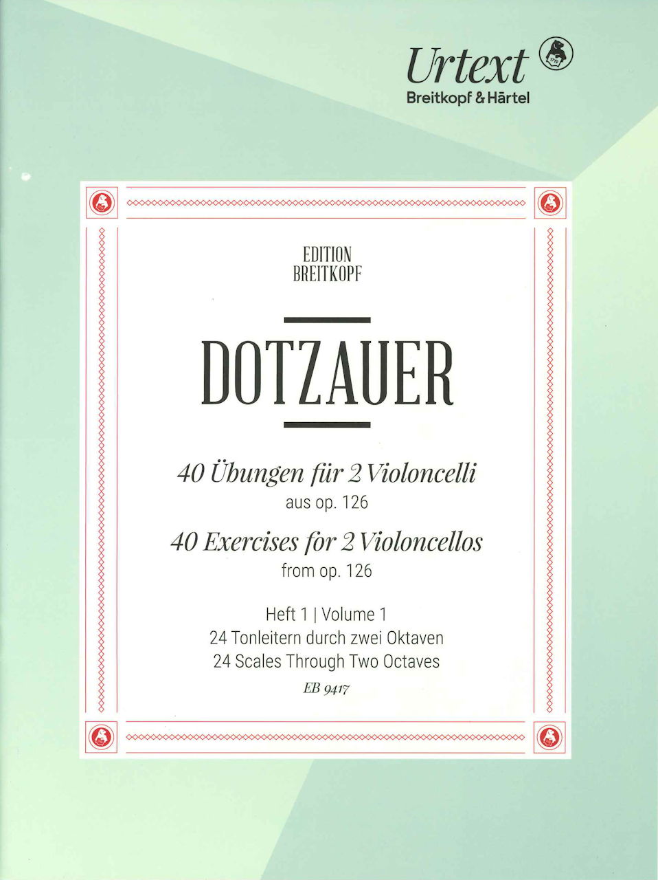 Dotzauer, 40 Exercises fr op. 126, 1 (Breitkopf)