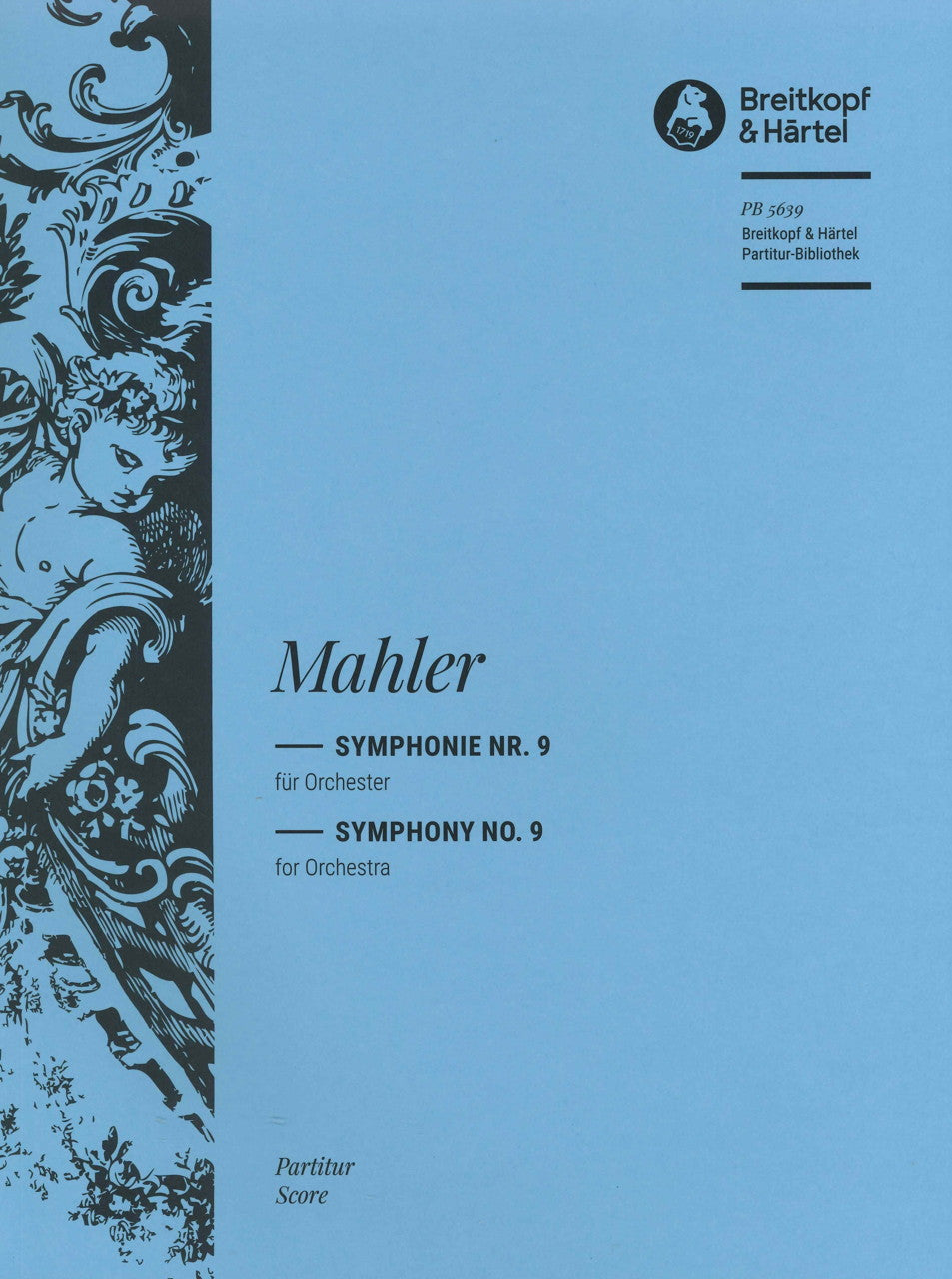 Mahler, Symphony No. 9: Full Score pap. (Breitkopf)