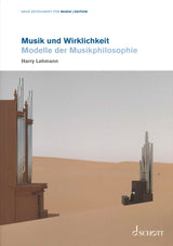 Lehmann, Musik und Wirklichkeit: Modelle (Schott)