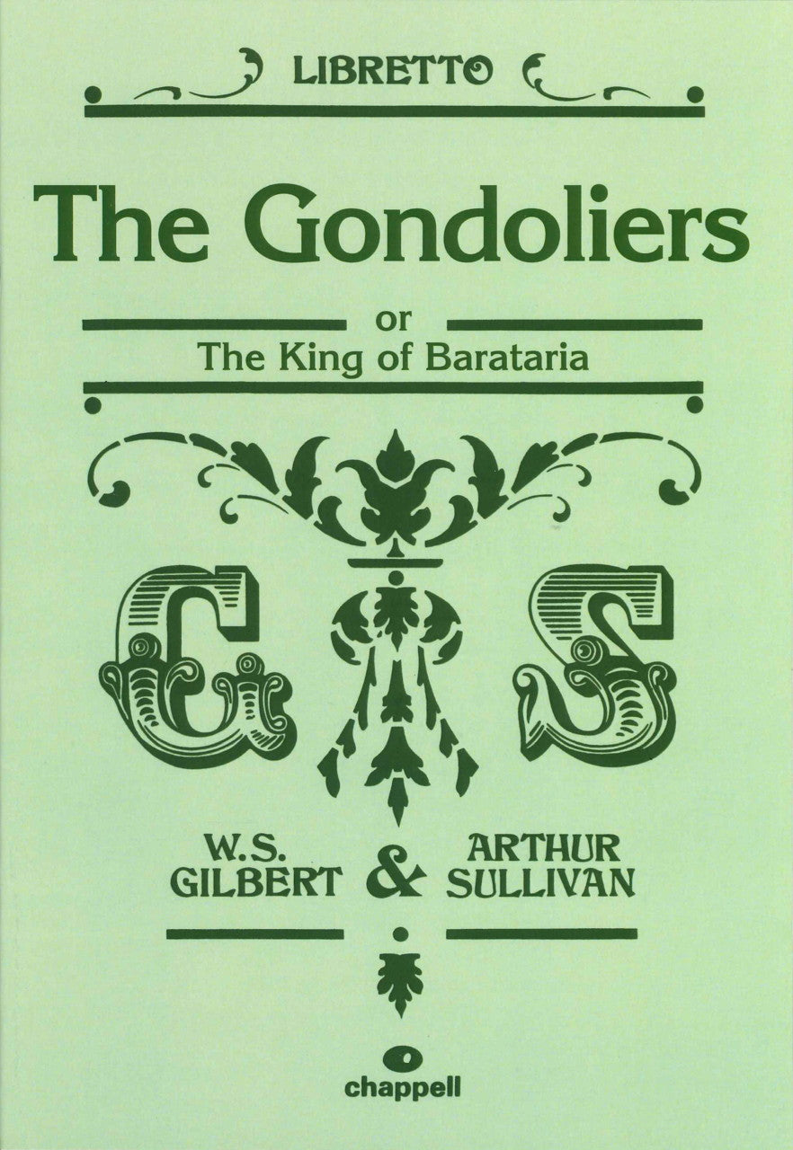Gilbert, Gondoliers (Chappell/Alfred)