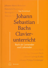 Bredenbach, J.S.Bachs Clavierunterricht (Barenreiter)