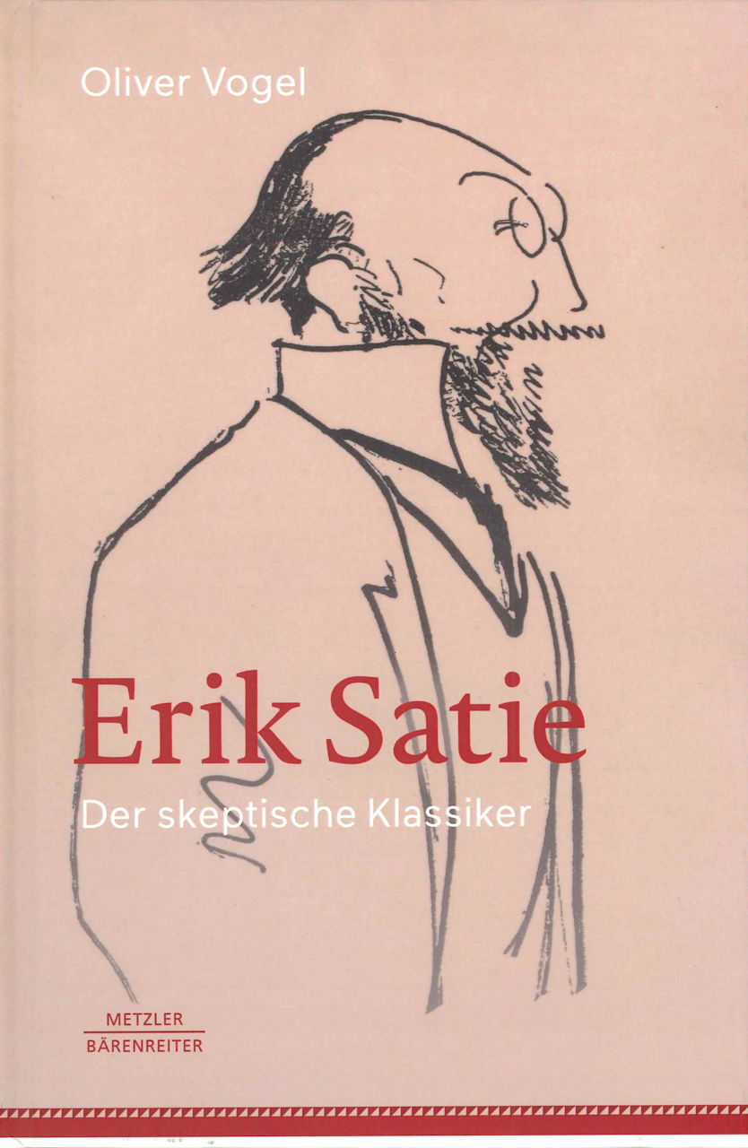 Vogel, Erik Satie (Barenreiter/Metzler)