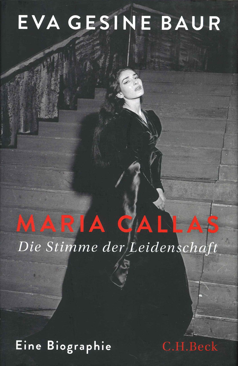 Baur, Maria Callas: Die Stimme der Leide (C.H.Beck)