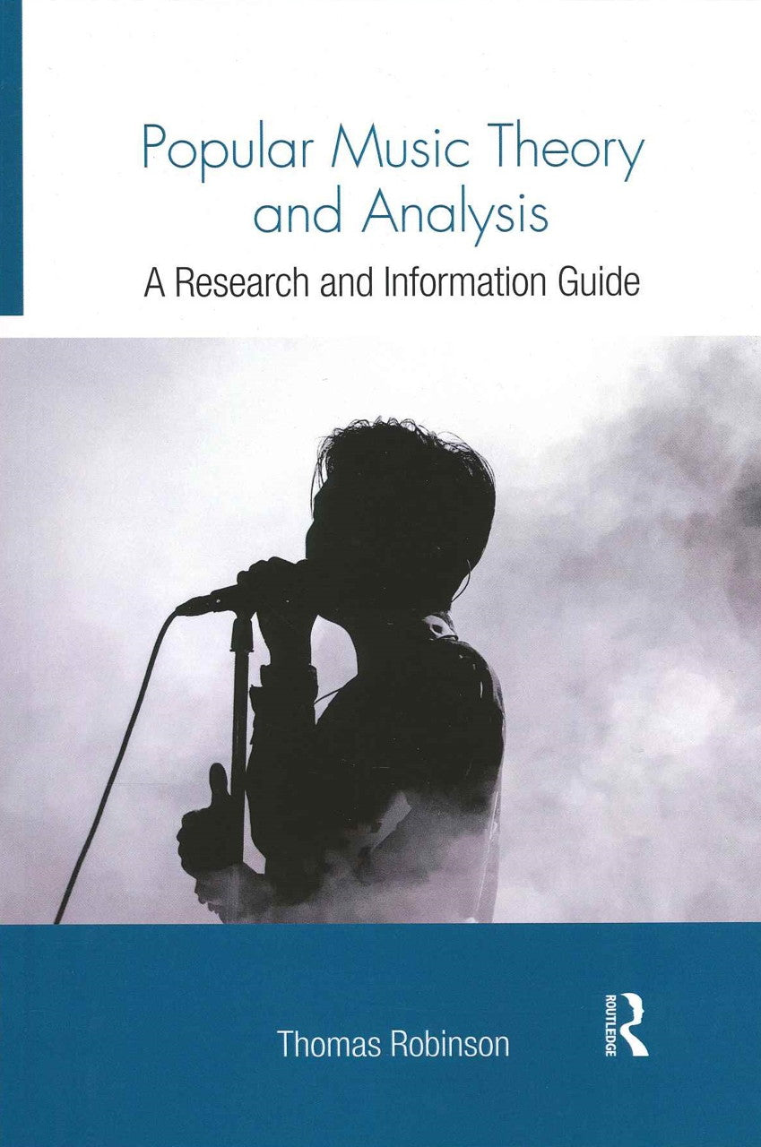 Robinson, Popular Music Theory and Analy (Routledge)