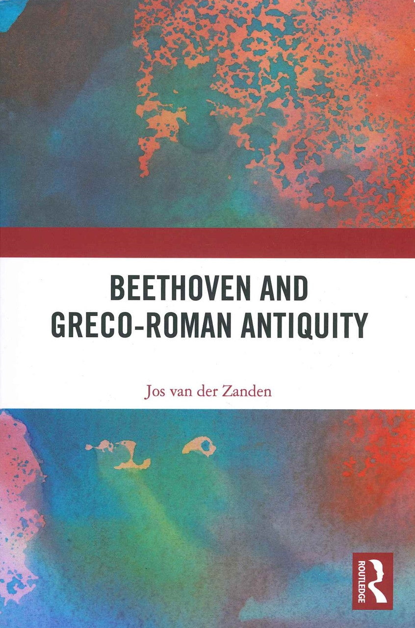 Zanden, Beethoven and Greco-Roman Antiq (Routledge)