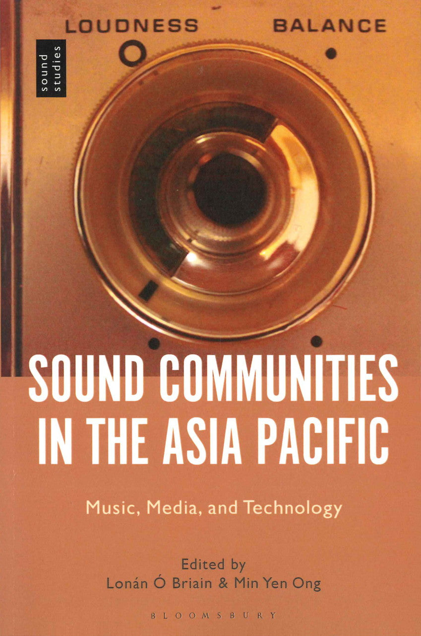 O'Briain, Sound Communities in the Asia (Bloomsbury Academic)