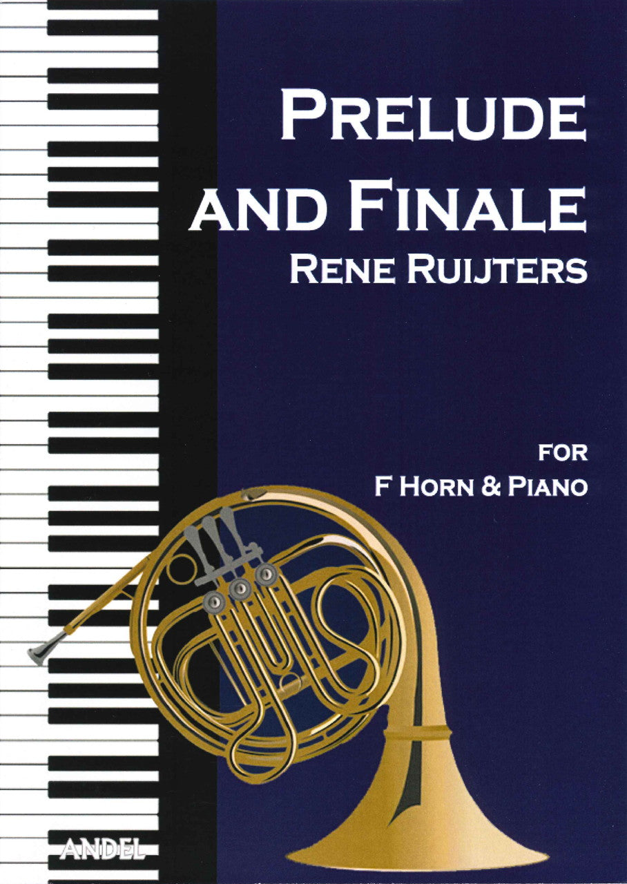 Ruijters, Prelude and Finale (Andel)