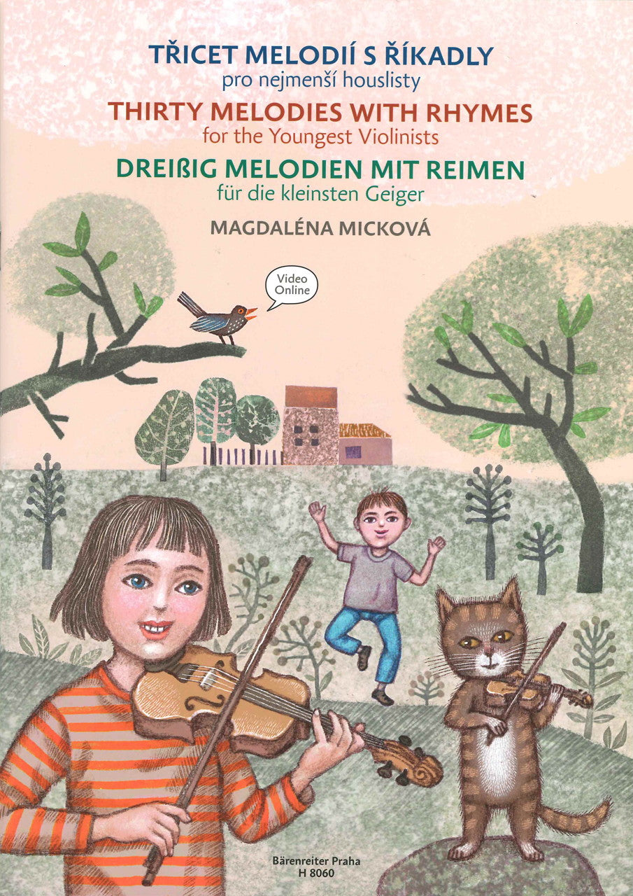 Mickova, 30 Melodies with Rhymes for the (Barenreiter Praha)