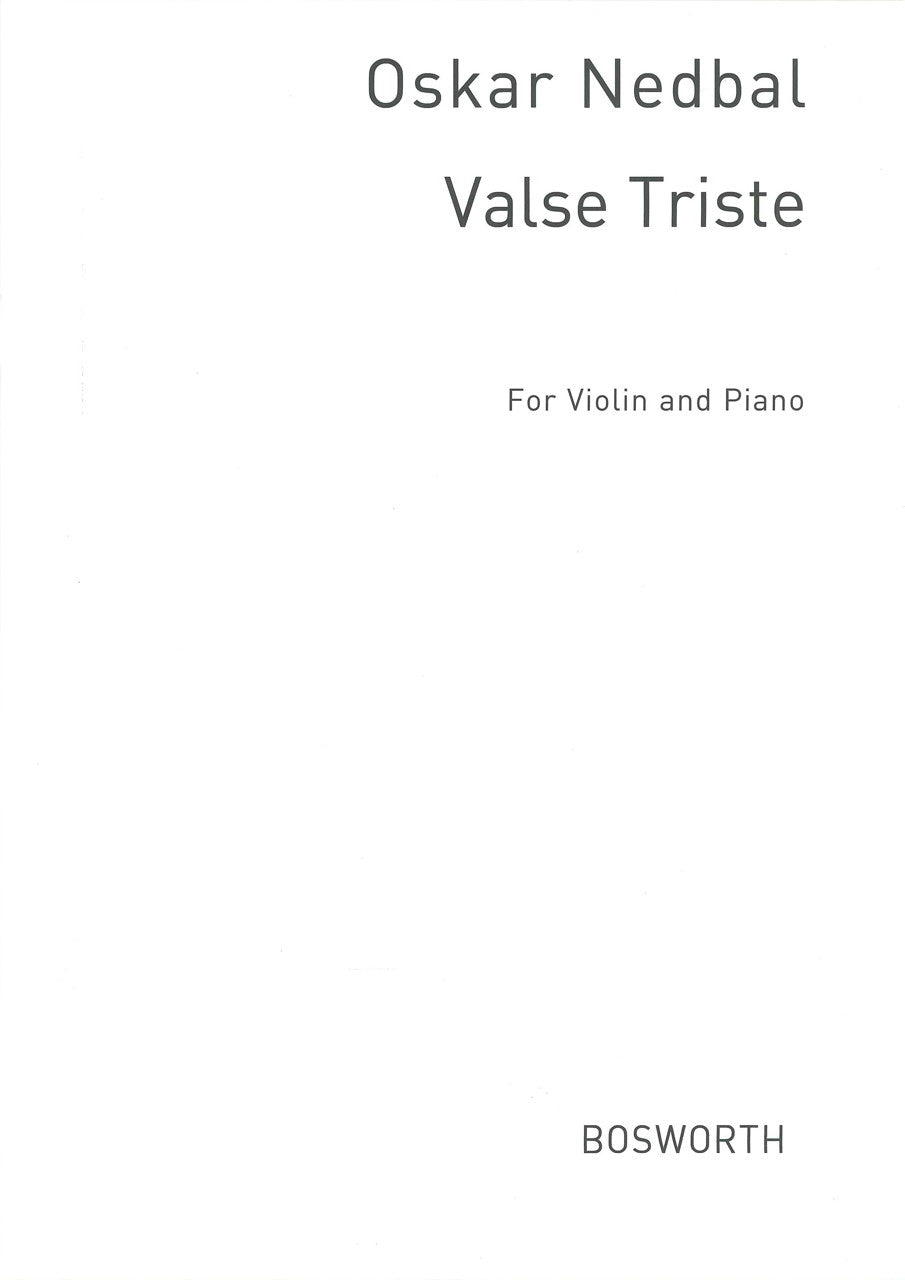 Nedbal, Valse Triste (Bosworth)