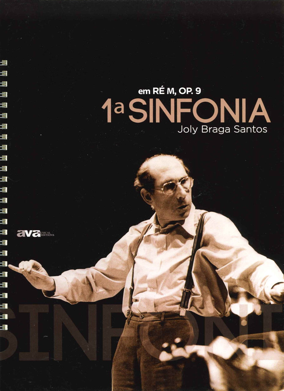 Braga Santos, Symphony No. 1 in D (AvA Musical Editions)