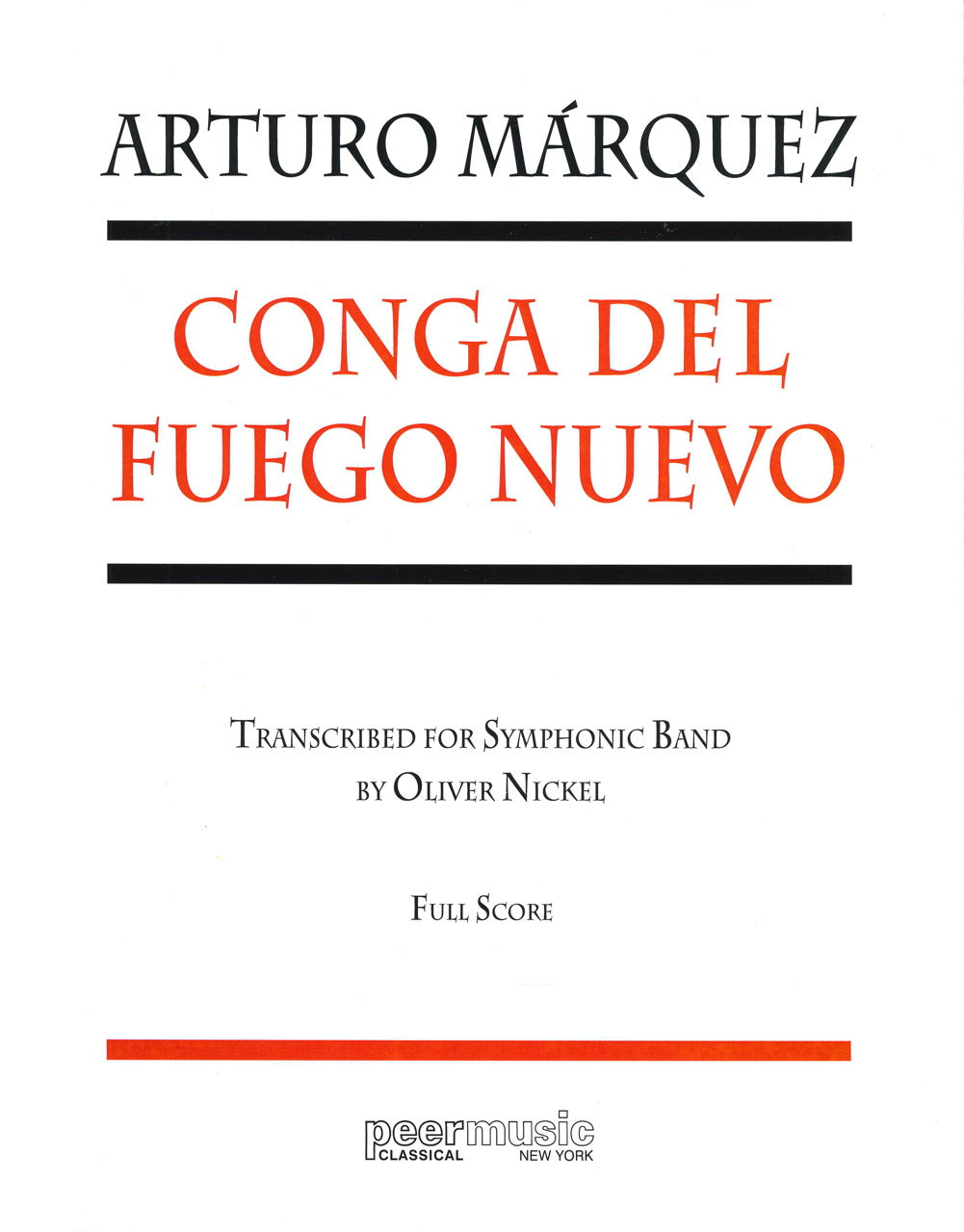 Marquez, Conga del fuego nuevo (Peermusic Classical)