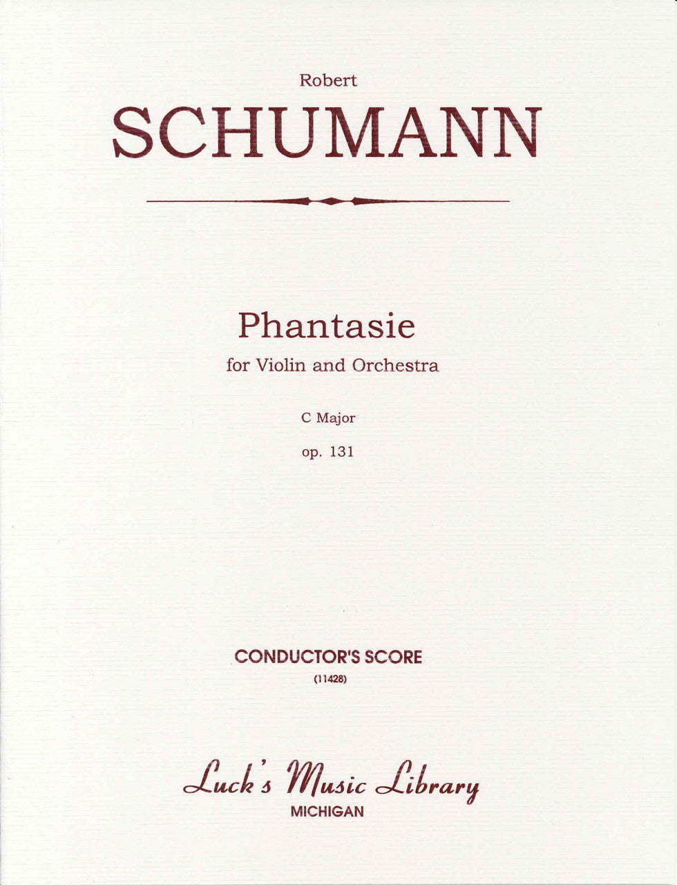 Schumann, Fantasie in C, op. 131: Score (Luck's Music)