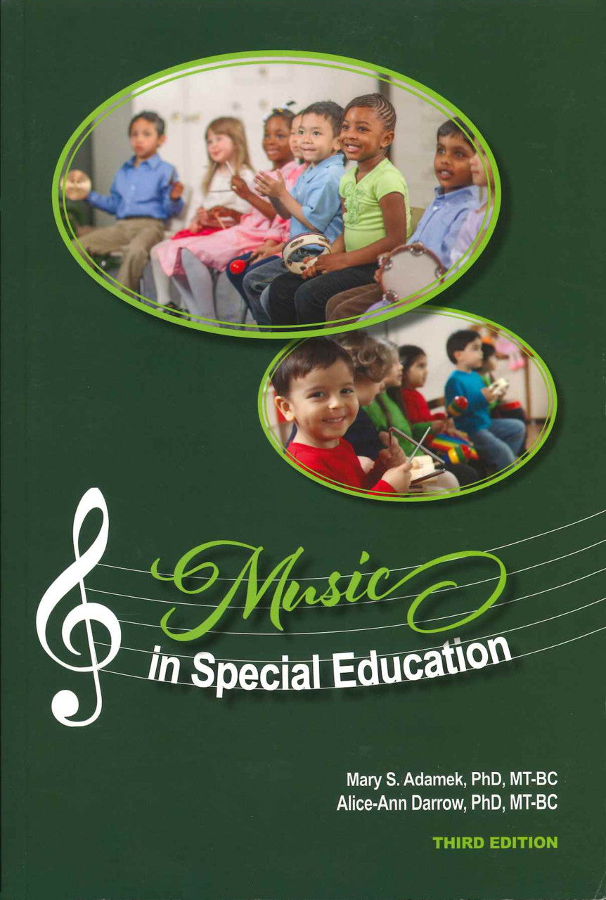 Music in Special Education, 3rd Ed (American Music Therapy Association)
