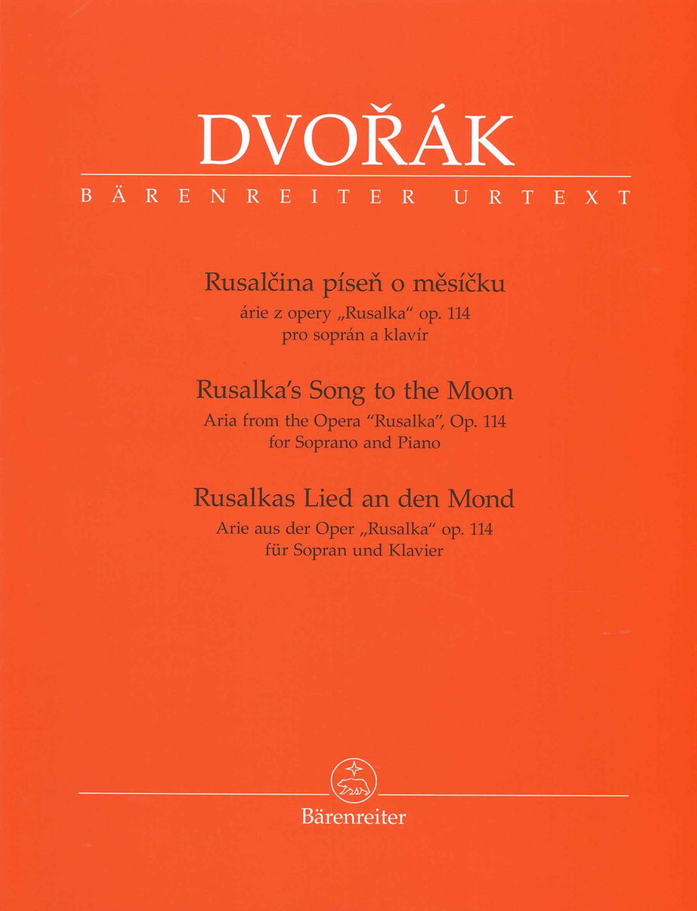 Dvorak, Rusalka's Song to the Moon (Barenreiter)