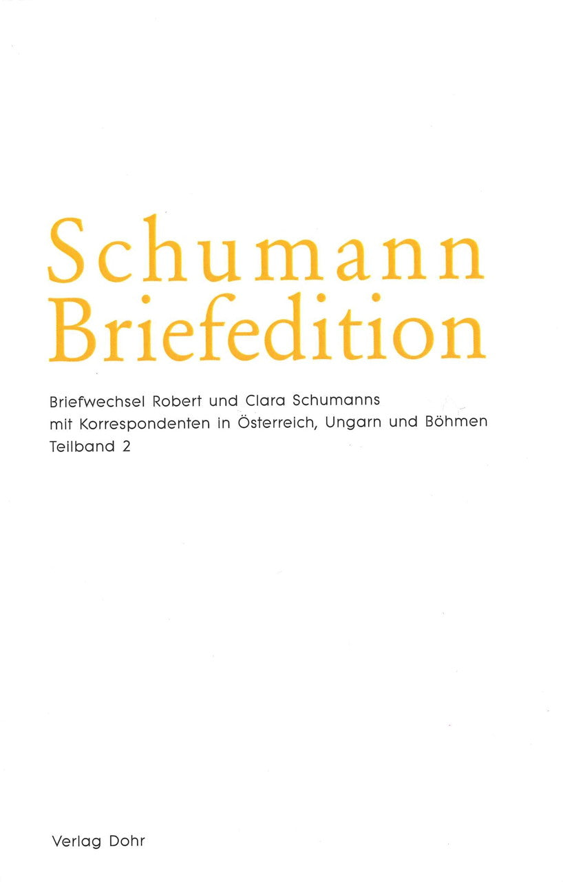 Schumann Briefedition II/27 (2 vols.) (Dohr)