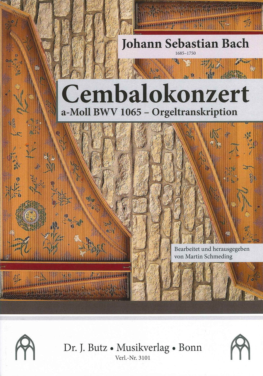 Bach, Cembalokonzert a-moll, BWV 1065 (Butz)