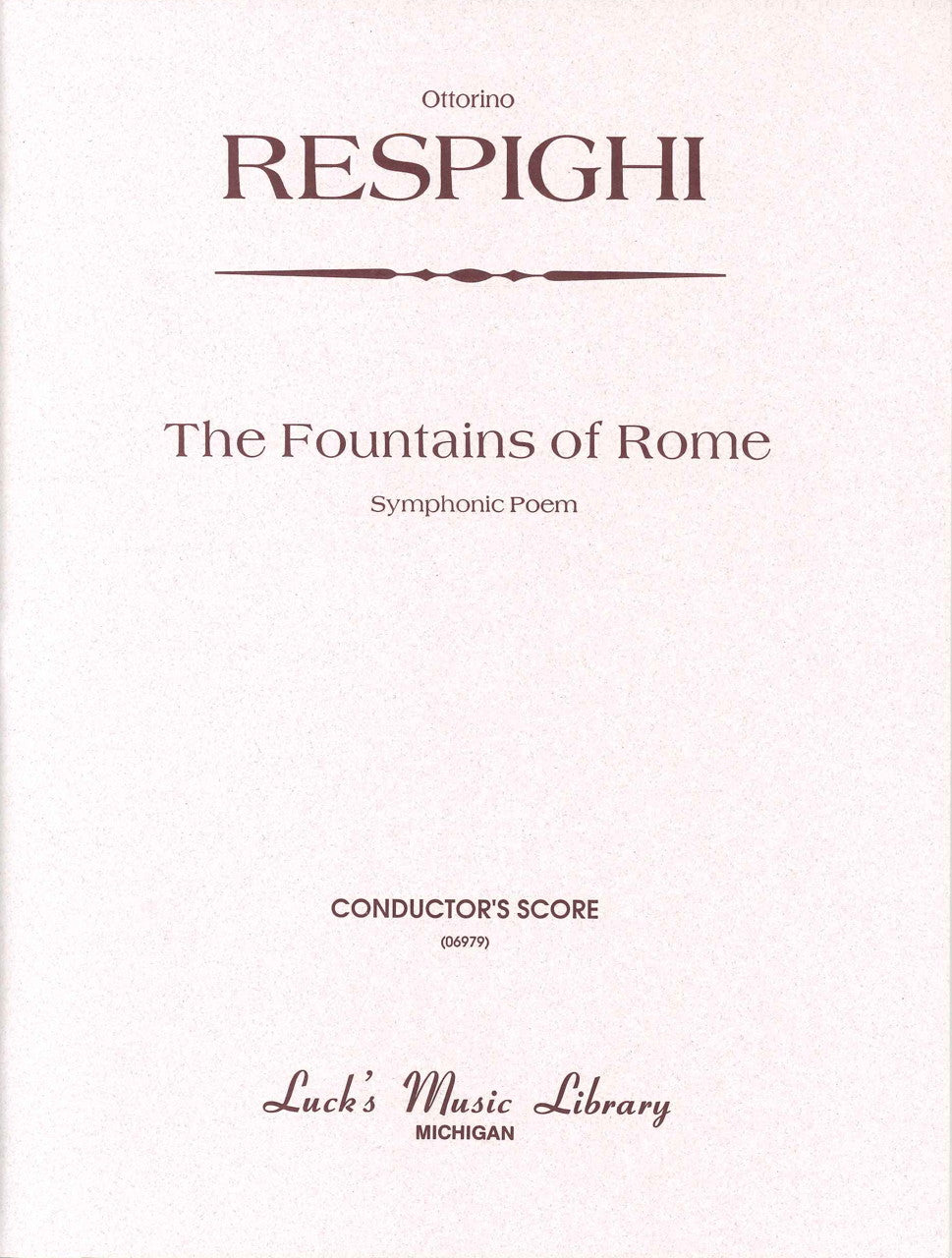 Respighi, Fountains of Rome (Score) (Luck's Music)