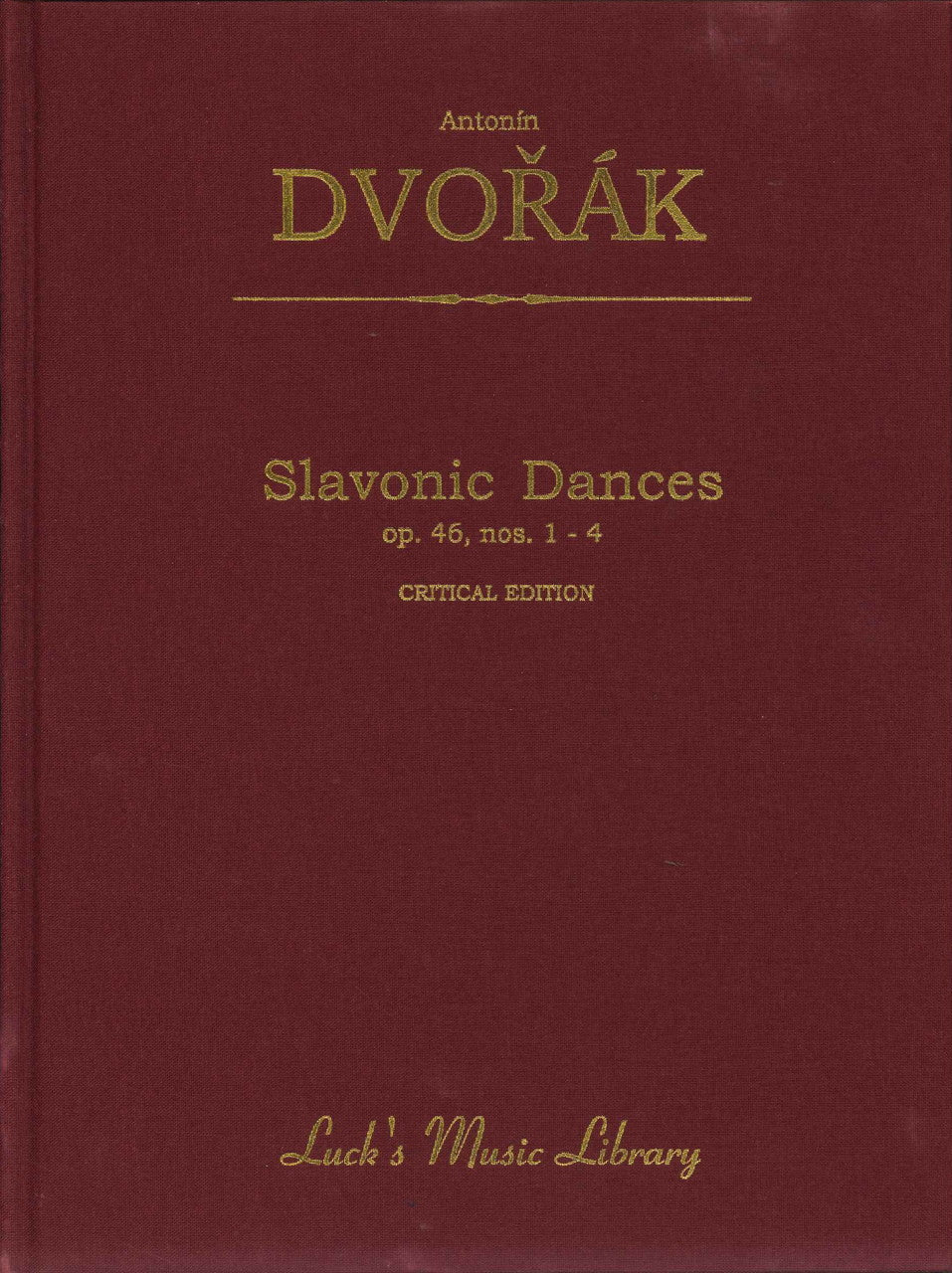 Dvorak, Slavonic Dances op. 46/1-4 Score (Luck's Music)