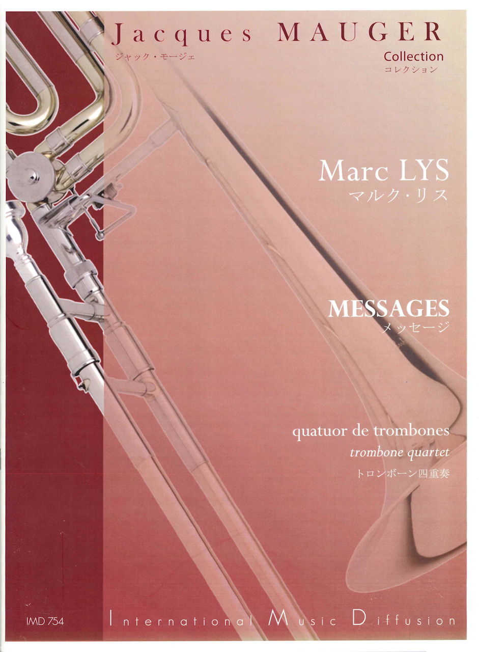 Lys, Messages (4Tbn) (IMD (International Music Diffusion))