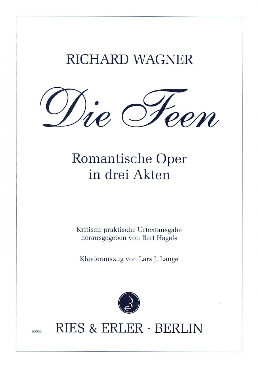 Wagner, Die Feen (Ries & Erler)