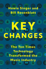 Singer, Key Changes: Ten Times Technolog (Oxford University Press)