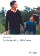 Xenakis,M., Iannis Xenakis. Mein Vater (Schott)