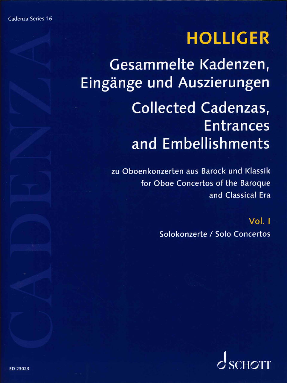 Holliger, Cadenzas 1: Solo Concertos (Schott)