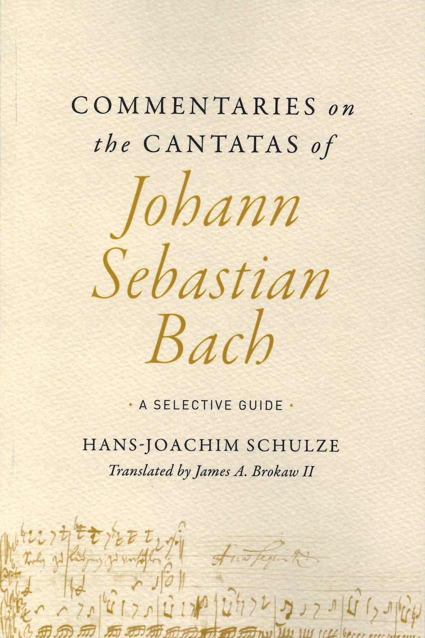 Commentaries on Cantatas of J.S. Bach (Illinois Press, University of)