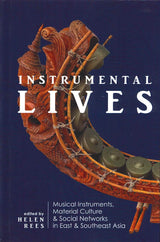 Rees, Instrumental Lives: Musical Instru (Illinois Press, University of)