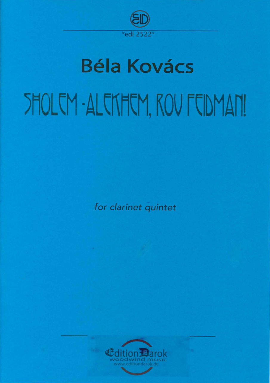Kovacs, Sholem-alekhem, rov Feidman! 5Cl (Darok)