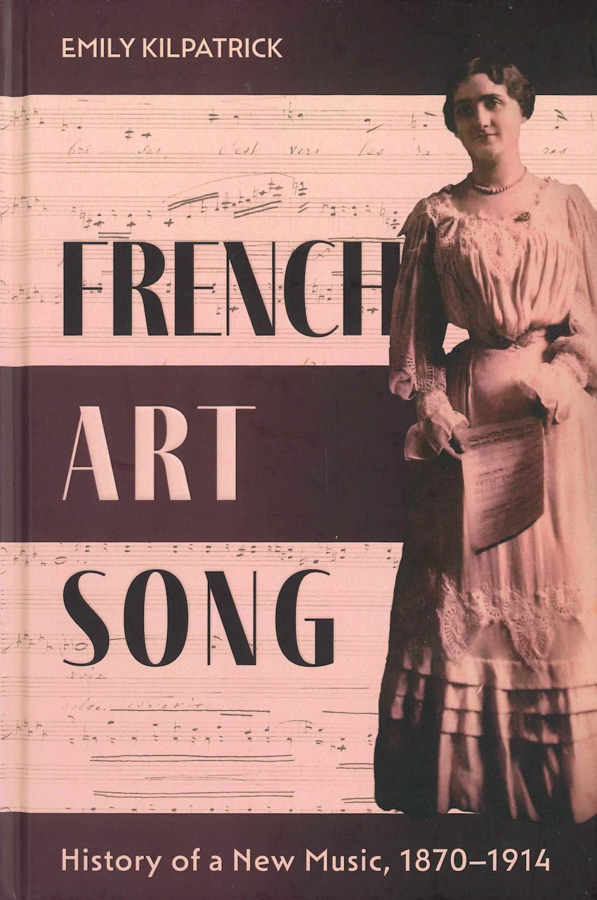 Kilpatrick, French Art Song: History of (Boydell & Brewer)