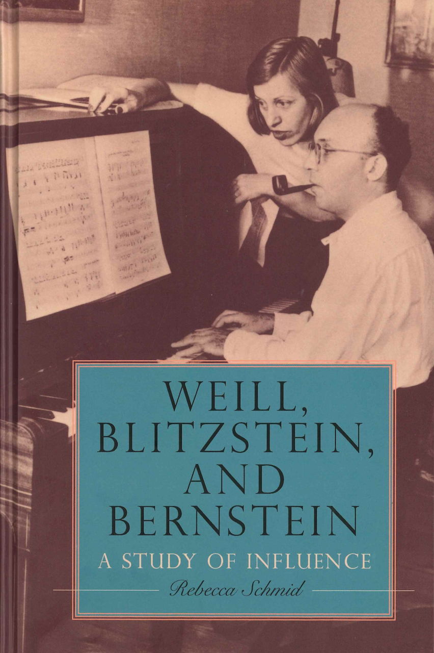 Schmid, Weill, Blitzstein, and Bernstein (Boydell & Brewer)