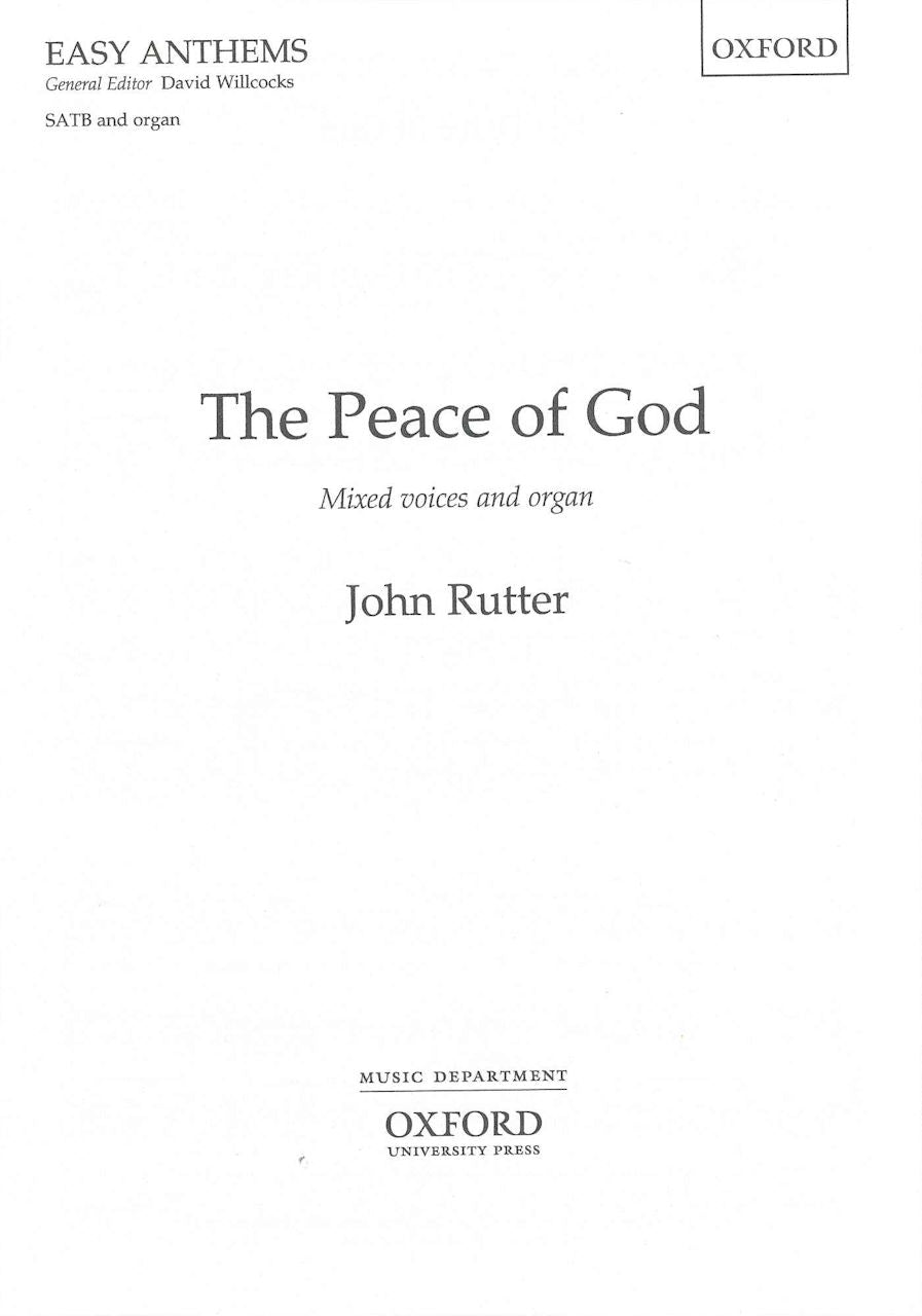 Rutter, The Peace of God (SATB) (Oxford University Press)