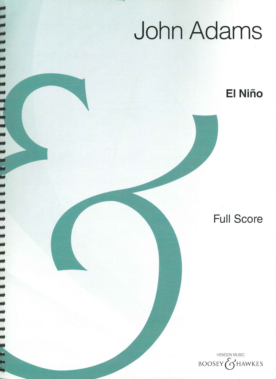 Adams, El Nino (Boosey)