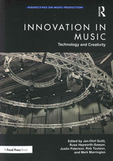 Innovation in Music: Technology and Crea (Routledge)