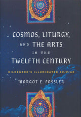 Fassler, Cosmos, Liturgy, and the Arts (Pennsylvania Press, University of)