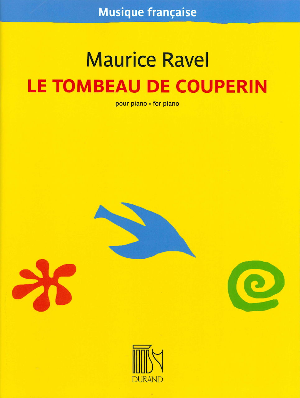 Ravel, Tombeau de Couperin (Durand)