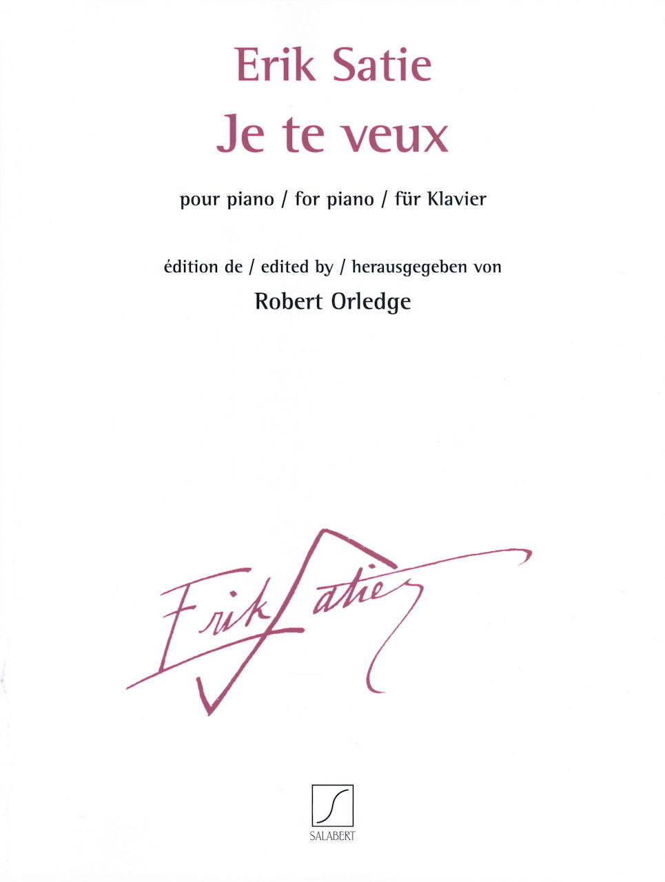 Satie, Je te veux pour piano (Salabert)
