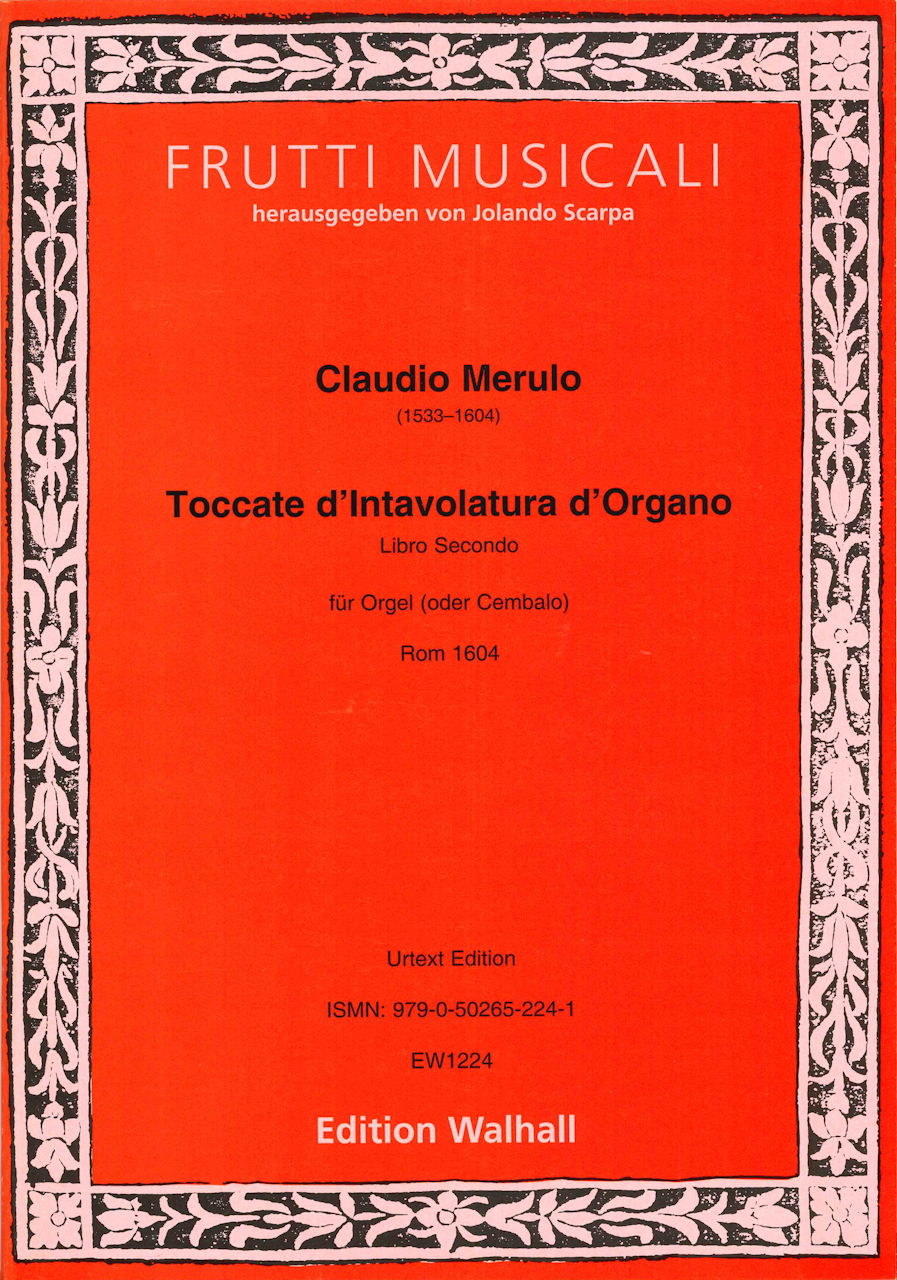 Merulo, Toccate d'intavolatura, Libro 2 (Walhall)